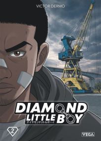 Diamond Little Boy - Tome 2 - Victor Dermo - Vega Dupuis