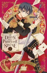 Le destin de la princesse sirène T02 - Nobi Nobi