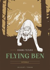 Flying Ben - Édition prestige - Delcourt