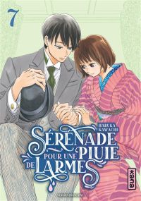 Sérénade pour une pluie de larmes - Tome 7 - Kana Eds