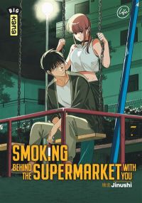 Smoking behind the supermarket with you - Tome 7 - Kana Eds