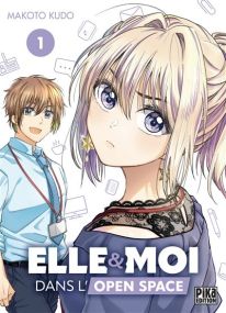 Elle et moi dans l'open space T01 - Pika