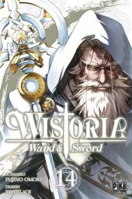 Wistoria - Wand and Sword T14 - Pika