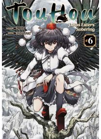 Touhou: Lotus Eaters' Sobering - Tome 06 -