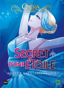 Le Secret d'une étoile - Tome 1 - L'Opéra de Paris - Michel Lafon