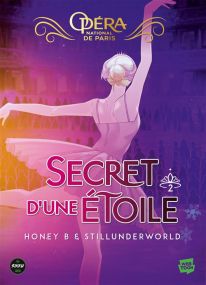 Le Secret d'une étoile - tome 2 - L'Opéra de Paris - Michel Lafon