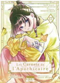Les Carnets de l'apothicaire T17 - Intrigues et poisons au cœur du palais impérial ! - Ki-oon