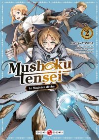 Mushoku Tensei - Le Magicien déchu - vol. 02 - Kazusa Yoneda - Bamboo Eds