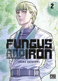 Fungus and Iron T02 - Ayaka Katayama - Pika
