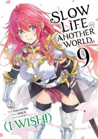 Slow Life In Another World (I Wish!) - Tome 09 - Meian