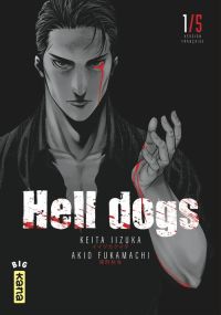 Hell Dogs - Tome 1 - Kana Eds