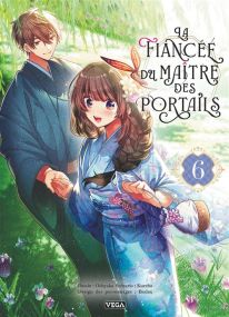La Fiancée du maître des portails - Tome 6 - Vega Dupuis