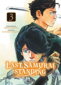 Last Samurai standing - Tome 3 - Vega Dupuis