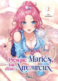Presque mariés, loin d'être amoureux. - Tome 2 - Vega Dupuis