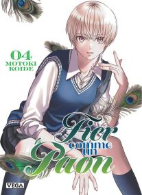 Fier comme un paon - Tome 4 - Motoki Koide - Vega Dupuis