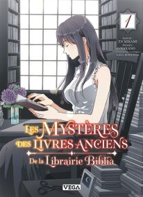 Les mystères des livres anciens de la librairie Biblia - Tome 1 - Vega Dupuis