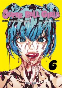 Super Ball Girls T06 - Muneyuki Kaneshiro - Soleil