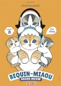 Mofusand - Requin-Miaou (Shark Meow) T03 - Soleil