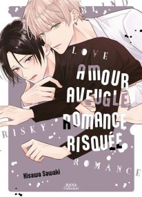 Amour aveugle, romance risquée - Boy's Love
