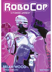 Preview Comics Robocop Citizens Arrest