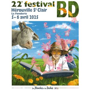 22ème édition du festival BD Des planches et des vaches