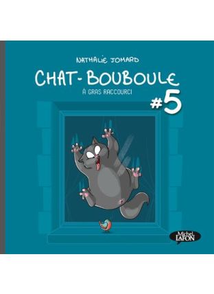 Chat Bouboule - Tome 5 - Vol05 - Michel LAFON