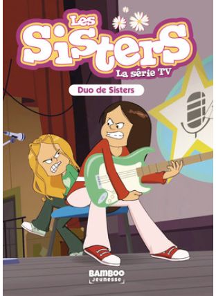 Sisters (Les) dessin animé - poche - Tome 39 - Bamboo