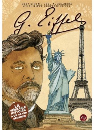 Gustave Eiffel : Le géant de fer - 21g