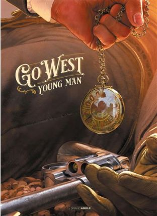 Go West Young Man - Tome 1 - Grand Angle