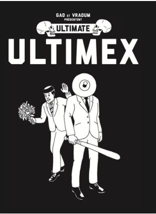 Ultimate Ultimex - Vraoum !