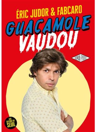 Guacamole Vaudou - Seuil