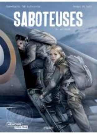 SABOTEUSES - T1 - AIGUILLE - Les éditions Paquet