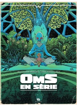 Wul - Oms en série (L'intégrale) - Ankama