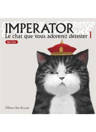 Imperator T1 - Le chat que vous adorerez détester - Clair de lune