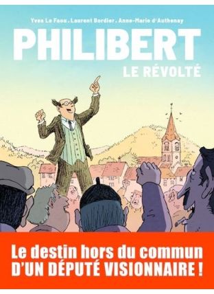 Philibert - Tome 1 Le révolté - Michel LAFON