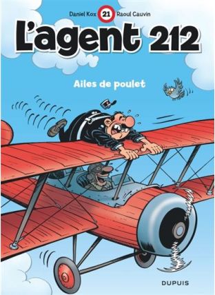 L'agent 212 - Tome 21 - Ailes de poulet / Edition spéciale - Dupuis