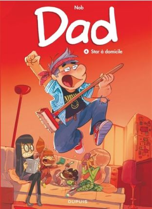 Dad - Tome 4 - Star à domicile / Edition spéciale - Dupuis