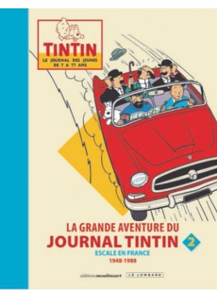 La grande aventure du journal Tintin, Tome 0 : La grande aventure du journal Tintin - Tome 2 - Le Lombard