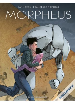 Morpheus - Les Humanoïdes Associés