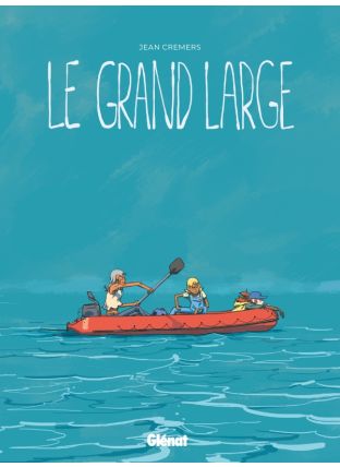 Le Grand Large - Glénat