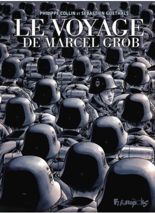 Édition 5 ans - Le voyage de Marcel Grob - Futuropolis