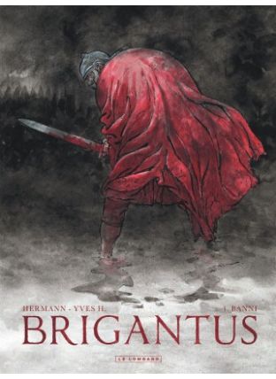 Brigantus, Tome 1 : Banni - Le Lombard