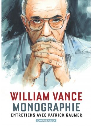 Monographie William Vance - Dargaud
