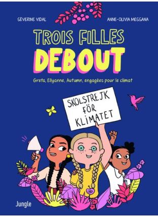 Trois filles debout - Jungle