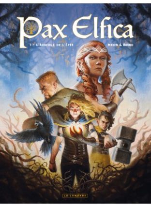 Pax Elfica, Tome 1 : L&#039;auberge de l&#039;épée - Le Lombard