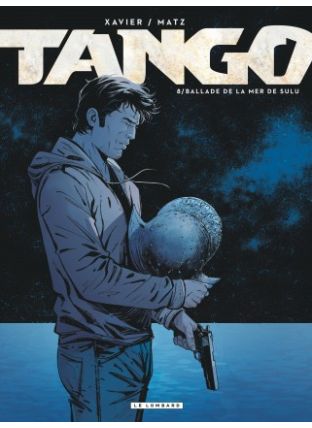 Tango, Tome 8 : Ballade de la mer de Sulu - Le Lombard