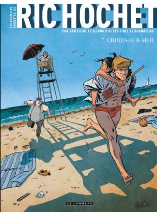 Les Nouvelles Enquêtes de Ric Hochet, Tome 7 : Crimes-sur-mer - Le Lombard