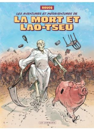 Intégrale Les Aventures de la Mort et Lao-tseu, Tome 0 : Intégrale Les Aventures de la mort et Lao-Tseu - Le Lombard