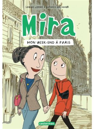 Mira - Mon week-end à Paris - Casterman