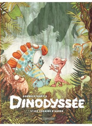 Dinodyssée, Tome 1 : Les copains d&#039;abord - Le Lombard